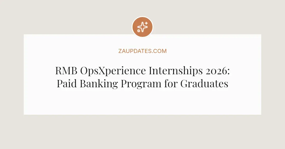 Papid Program Instructions RMB OpsXperience Internships 2026: Paid Banking Program for Graduates ...